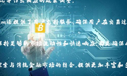 biao ti/Tokenim中的ETH兑换最低数量及其影响因素/biao ti
Tokenim, ETH兑换, 最低数量, 数字资产/guanjianci

引言
在数字货币交易市场，用户通常会面临各种交易所，各自有自己的交易规则和最低交易要求。Tokenim作为一个新兴的数字资产交易平台，其ETH（以太坊）兑换的最低数量也是一个用户关注的重点。ETH换算为其他数字资产或法币时，最低兑换数量不仅影响用户的交易策略，还可能影响整体的资金流动性。

Tokenim交易所简介
Tokenim是一家专注于数字资产交易的交易所，提供多种币种的互换和交易服务。相较于其他交易平台，Tokenim的设计理念注重用户体验和安全性，力求为用户提供快捷、高效的交易环境。平台支持的货币种类繁多，其中以ETH作为核心货币之一，其交易量和兑换灵活性都备受用户瞩目。

ETH的特点及市场表现
以太坊（ETH）是第二大市值的数字货币，具有强大的智能合约功能和广泛的应用场景。在整个区块链生态系统中，ETH不仅是一种支付手段，还是众多去中心化应用（DApp）的基础。ETH价格的波动性较大，受到市场情绪、技术进步、政府政策等多重因素的影响，因此在进行交易时，最低兑换数量的设置需要考虑到市场的健康发展。

Tokenim的ETH兑换最低数量
Tokenim平台规定的ETH兑换最低数量通常是为了确保交易的经济性和流动性。在Tokenim中，ETH的最低兑换数量一般为0.01ETH，然而，这一规定可能随着市场行情的变化而有所调整。最低兑换数量的设置，不仅可以防止小额交易引发的网络拥堵，也能提升大宗交易的频率。

最低数量的影响因素
最低兑换数量受到多个因素的影响，包括网络交易手续费、市场流动性、交易所政策等。其主要包括以下几个方面：
ul
li网络手续费：在区块链交易中，矿工手续费是一个不可避免的成本。如果最低兑换数量设置过低，用户可能会因为手续费而损失交易的经济性。/li
li市场流动性：在一个流动性不足的市场中，较低的最低兑换数量可能会导致频繁的低利润交易，从而影响整体市场的交易效率。/li
li交易所政策：每个交易所根据自身的运营策略设置不同的最低交易要求。Tokenim的规定旨在维护平台的健康运营与用户的利益。/li
/ul

交易策略与最低数量的关系
了解Tokenim的ETH兑换最低数量后，用户能够更好地制定交易策略。如果用户仅希望进行小额投资，那么需考虑到费用与风险的平衡；而如果用户计划进行大宗交易，则能以更有利的价格进行兑换。此外，用户的交易习惯和市场分析能力都将直接影响其选择的交易策略。

总结与展望
Tokenim的ETH兑换最低数量对于交易者来说具有重要的参考价值。用户在进行交易时，应充分了解最低数量设置的原因和影响因素，从而制定合适的交易策略，以最大化获取利益。随着市场的发展，Tokenim及其他交易所可能会不断调整其最低数量，用户应保持关注，以便及时应对这些变化。

相关问题解答
h4问题1: Tokenim如何选择ETH的最低兑换数量？/h4
Tokenim选择ETH的最低兑换数量是经过深思熟虑的。交易所会综合考虑网络交易手续费、用户活跃度、市场流动性和整体业务策略等多方面因素，确保设置的最低数量既能满足用户的需求，又能维护平台的正常运营。

h4问题2: 如果我想进行小额交易，Tokenim是否合适我？/h4
Tokenim的最低兑换数量为0.01ETH，对于小额交易者来说是相对友好的选择。但需要注意的是，用户在小额交易时要考虑交易手续费，因为在交易过程中，这部分费用可能占到总成本的相当大比例。

h4问题3: Tokenim的ETH兑换最低数量会随市场变化而调整吗？/h4
是的，Tokenim的ETH兑换最低数量会根据市场的不同因素进行调整。为了确保市场交易的有效性与用户的利益，Tokenim会定期评估市场情况并作出相应的政策调整。

h4问题4: Tokenim在用户体验上有什么特色？/h4
Tokenim在用户体验上十分注重，提供了简单易用的界面、速度快的交易执行以及强有力的安全性保护，使新用户也能轻松上手。此外，Tokenim还提供了用户支持服务，确保用户在交易过程中能够及时解决疑问。

h4问题5: 如何提高在Tokenim上的交易成功率？/h4
用户在Tokenim上提高交易成功率，可采取多种策略。例如，密切关注市场动态，合理设置买入和卖出价格；利用技术分析工具预测市场走势；保持足够的市场流动性和快速响应，都是确保成功交易的重要手段。

h4问题6: Tokenim未来会有哪些发展趋势？/h4
Tokenim在未来的发展中，可能会进一步其平台，提高用户体验，增加更多交易功能与币种。同时，随着区块链技术的发展，Tokenim也可能会探索与传统金融市场的结合，提供更加丰富和多样的服务，满足不同用户的需求。