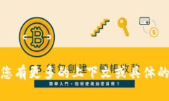 “Tokenim” 并不是一个常见的英语单词，可能是某