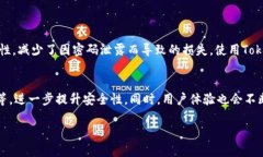 bianwei怎么使用Tokenim进行密码登录？/bianweiTokeni