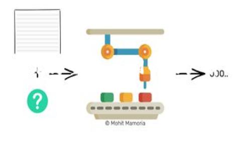 在数字货币和区块链技术的世界里，钱包的概念并不陌生。不过，对于许多初学者来说，