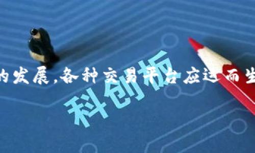 深度探讨：如何将SHIB货币顺利转入Tokenim平台

在数字货币的世界中，SHIB（Shiba Inu）作为一种社区驱动的加密货币，凭借其强大的社区支持和极具吸引力的市场行情，吸引了越来越多的投资者关注。而随着区块链技术的发展，各种交易平台应运而生，Tokenim正是一款具有良好用户体验和多种功能的交易平台。那么，如何将SHIB货币转入Tokenim，顺利进行交易呢？本文将详细解读这个过程，帮助您更好地掌握这一技能。

轻松将SHIB货币转入Tokenim平台的全面指南